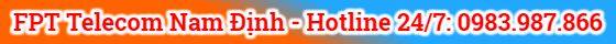 hotline lắp mạng fpt tại nam định hotline lắp mạng fpt tại nam định