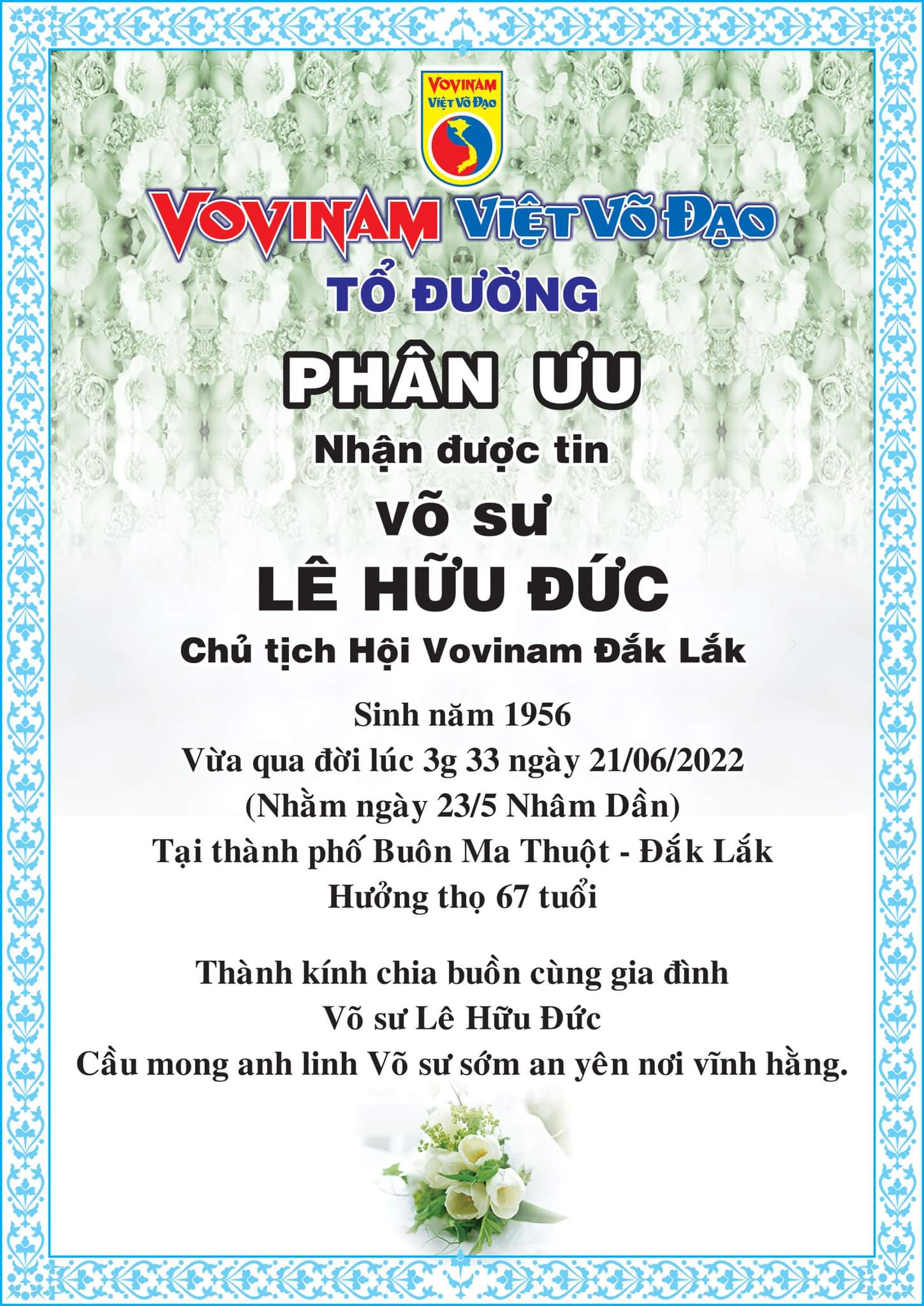 Vĩnh biệt thầy Lê Hữu Đức - Chủ tịch HỘI VOVINAM ĐẮKLẮK - Adieu à notre Maitre Lê Hữu Đức - Président de l'Association VoViNam DakLak province.