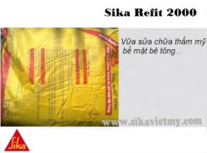  SIKA REFIT 2000, SỬA CHỮA BÊ TÔNG