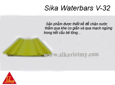  SIKA WATERBARS V-32, BĂNG CẢN NƯỚC