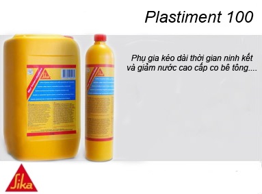 SIKA PLASTIMENT 100, PHỤ GIA BÊ TÔNG