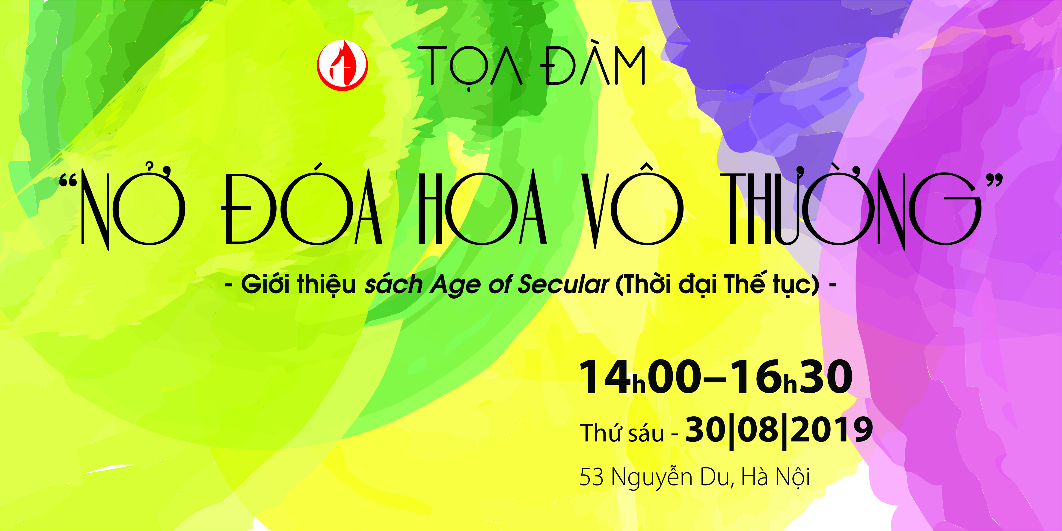 Tọa đàm “NỞ ĐÓA HOA VÔ THƯỜNG” Tọa đàm “NỞ ĐÓA HOA VÔ THƯỜNG”