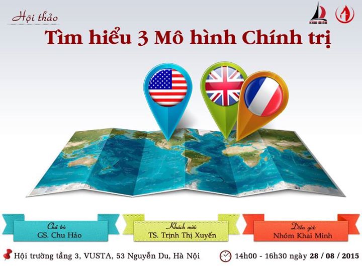 SEMINAR: TÌM HIỂU 3 MÔ HÌNH CHÍNH TRỊ ANH – PHÁP – MỸ SEMINAR: TÌM HIỂU 3 MÔ HÌNH CHÍNH TRỊ ANH – PHÁP – MỸ