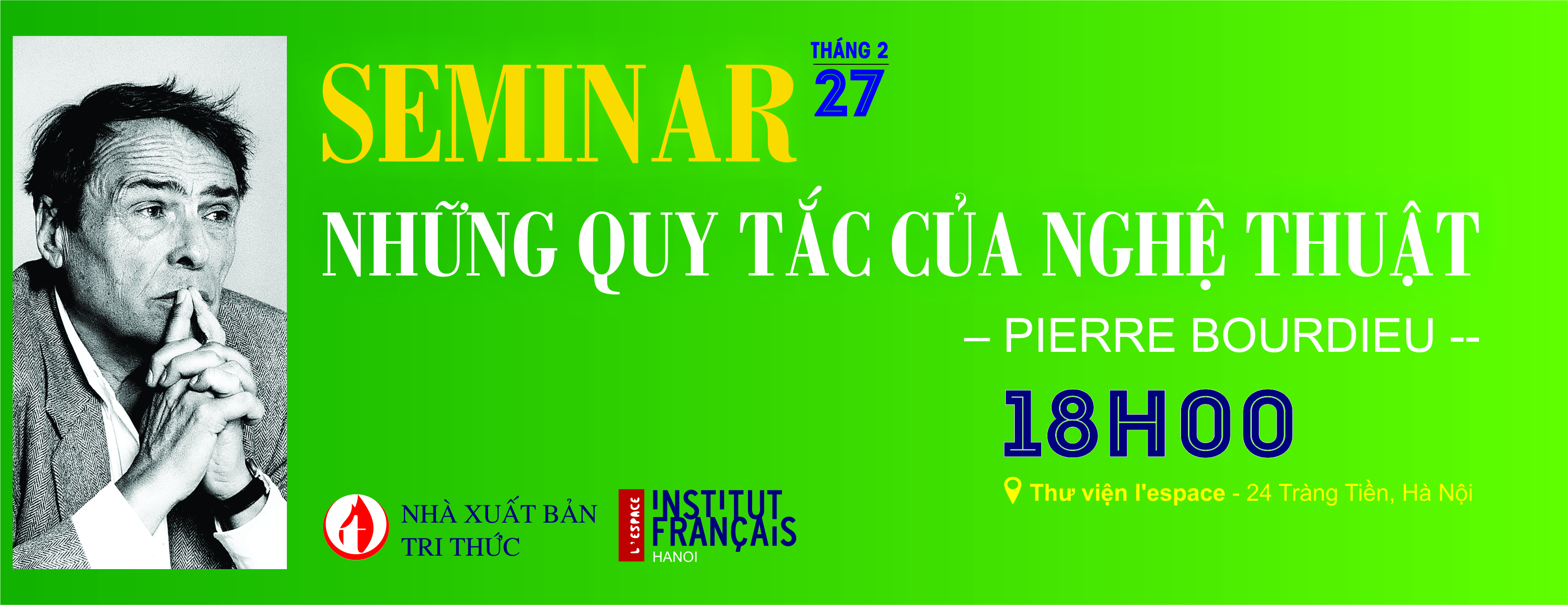 Hội thảo giới thiệu sách NHỮNG QUY TẮC CỦA NGHỆ THUẬT Hội thảo giới thiệu sách NHỮNG QUY TẮC CỦA NGHỆ THUẬT