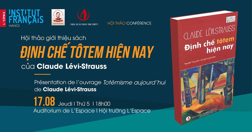 Hội thảo giới thiệu sách ĐỊNH CHẾ TÔTEM HIỆN NAY Hội thảo giới thiệu sách ĐỊNH CHẾ TÔTEM HIỆN NAY