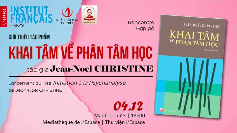 Hội thảo giới thiệu sách KHAI TÂM VỀ PHÂN TÂM HỌC Hội thảo giới thiệu sách KHAI TÂM VỀ PHÂN TÂM HỌC