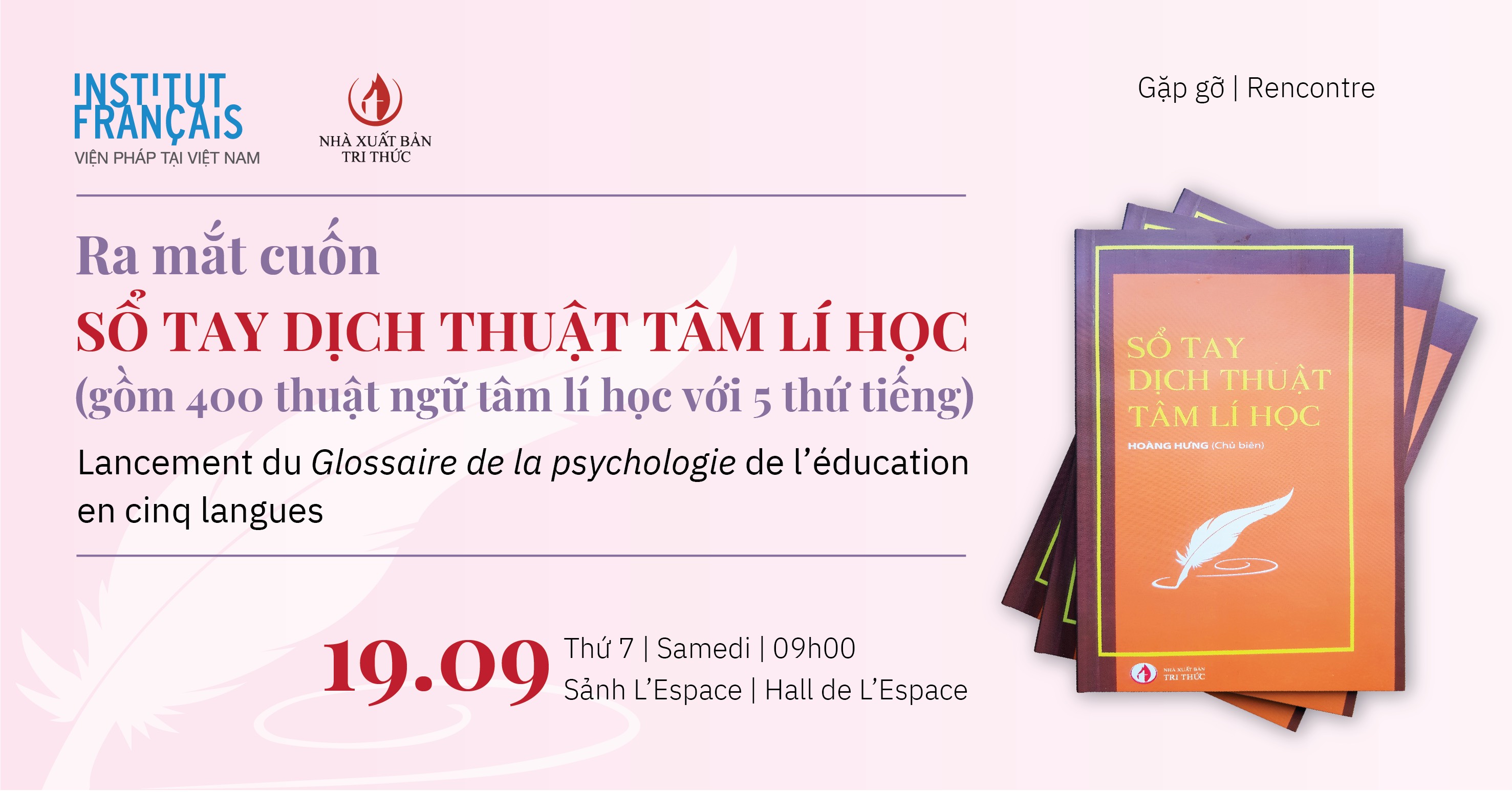 Ra mắt sách SỔ TAY DỊCH THUẬT TÂM LÍ HỌC Ra mắt sách SỔ TAY DỊCH THUẬT TÂM LÍ HỌC