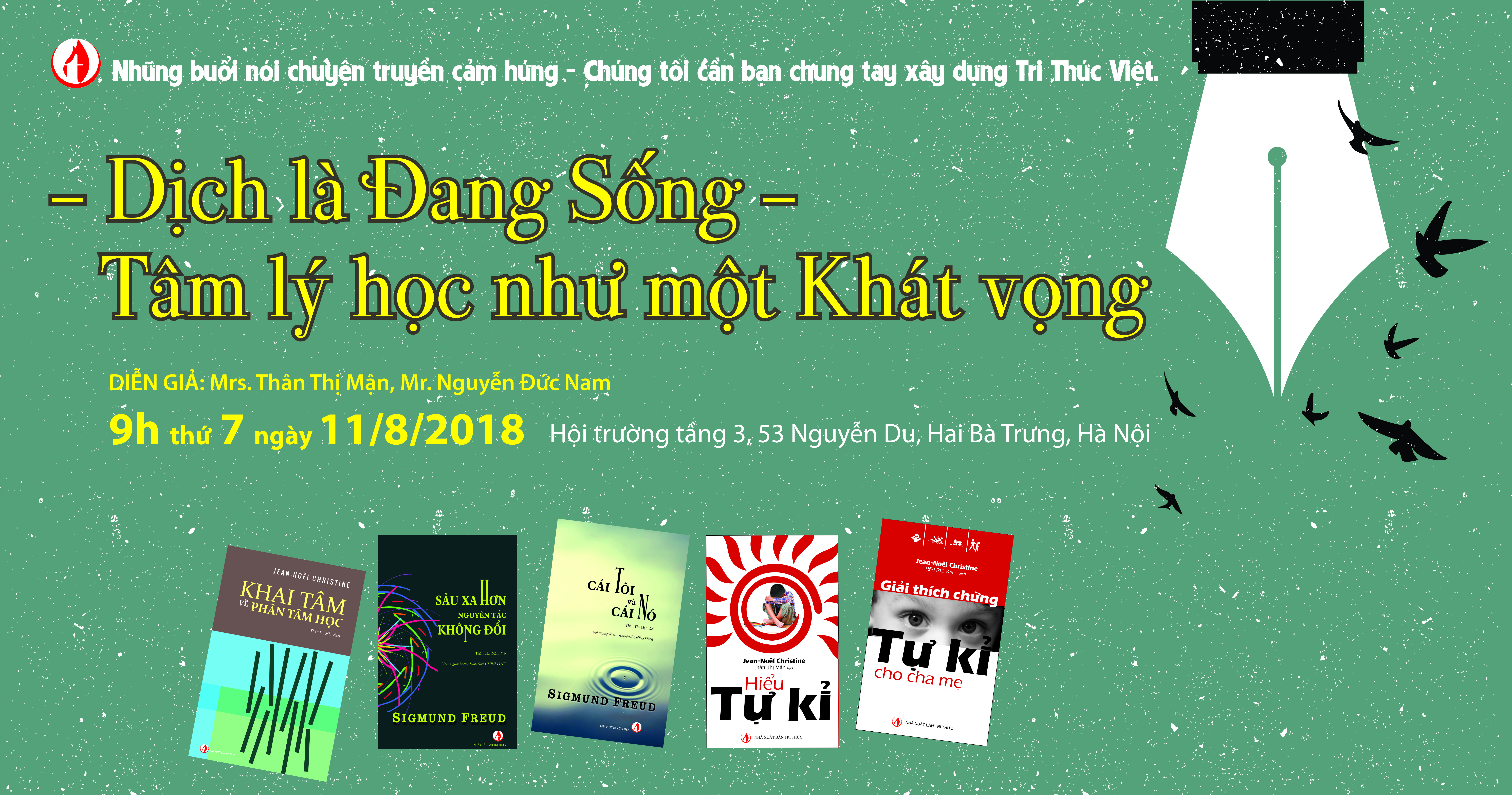 Dịch là đang sống – Tâm lý học như một khát vọng Dịch là đang sống – Tâm lý học như một khát vọng
