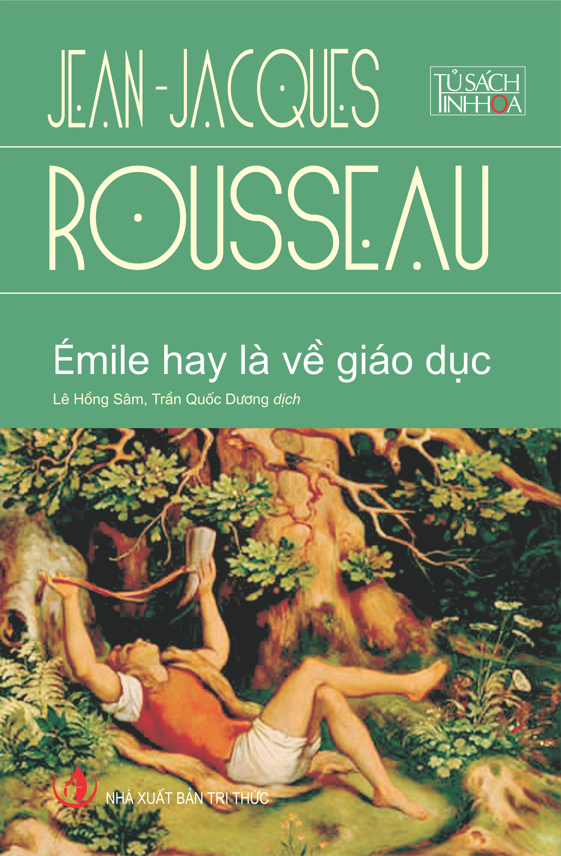 “Émile hay là về giáo dục”: Cuốn sách kinh điển về dạy và học làm người