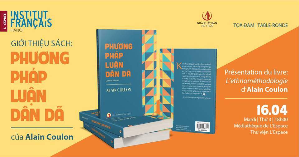 Tọa đàm giới thiệu sách PHƯƠNG PHÁP LUẬN DÂN DÃ của ALAIN COULONG Tọa đàm giới thiệu sách PHƯƠNG PHÁP LUẬN DÂN DÃ của ALAIN COULONG