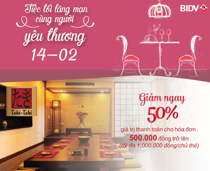 Happy Valentine Day: Giảm giá trực tiếp 50% giá trị thanh toán dành cho chủ thẻ tín dụng quốc tế BIDV Happy Valentine Day: Giảm giá trực tiếp 50% giá trị thanh toán dành cho chủ thẻ tín dụng quốc tế BIDV