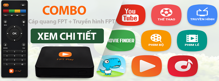 Gói cước combo truyền hình internet fpt tại Biên Hòa Gói cước combo truyền hình internet fpt tại Biên Hòa