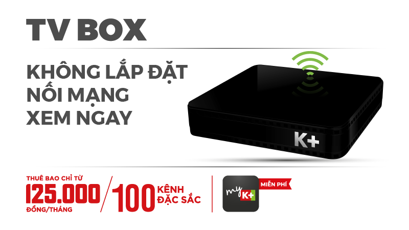 Đăng ký gói K+ TV Box