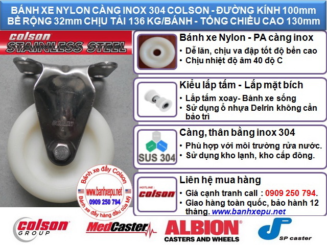 Bánh xe công nghiệp nhựa nylon càng inox 304 colson phi 100