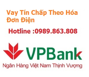 Vay Tín Chấp Theo Hóa Đơn Điện