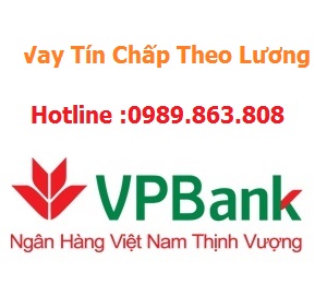 Vay Tín Chấp Theo Lương