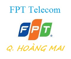 LẮP MẠNG FPT QUẬN HOÀNG MAI